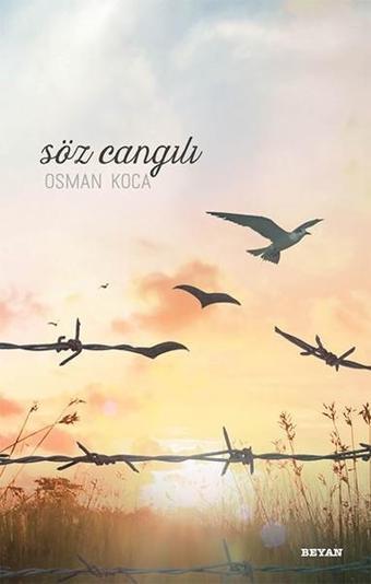 Söz Cangılı - Osman Koca - Beyan Yayınları