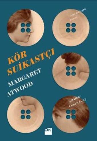 Kör Suikastçı - Margaret Atwood - Doğan Kitap