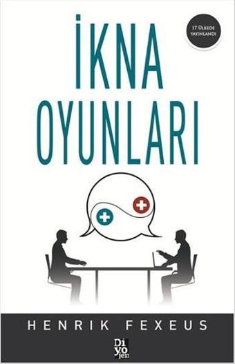 İkna Oyunları - Henrik Fexeus - Diyojen Yayıncılık