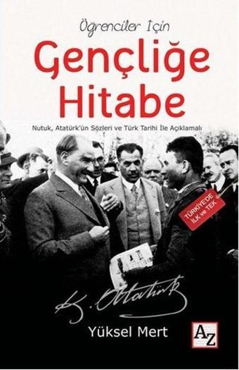 Öğrenciler İçin Gençliğe Hitabe - Yüksel Mert - Az Kitap