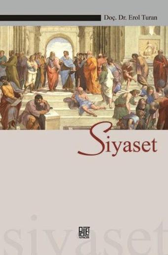 Siyaset - Erol Turan - Palet Yayınları