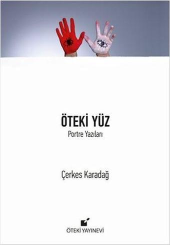 Öteki Yüz - Çerkes Karadağ - Öteki Yayınevi