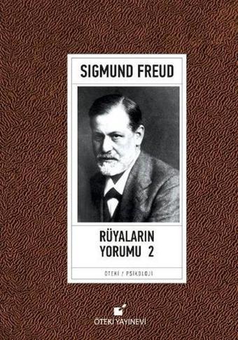 Rüyaların Yorumu 2 - Sigmund Freud - Öteki Yayınevi