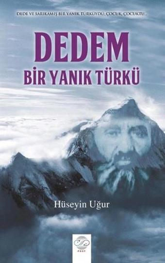 Dedem Bir Yanık Türkü - Hüseyin Uğur - Post Yayın