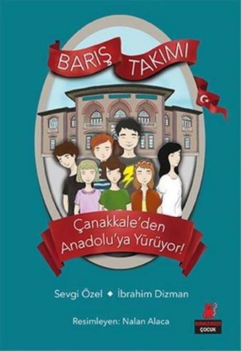 Barış Takımı 2. Kitap - İbrahim Dizman - Kırmızı Kedi Yayınevi