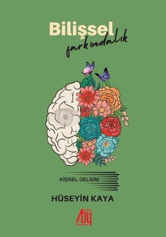 Bilişsel Farkındalık - Hüseyin Kaya - Baygenç Yayıncılık