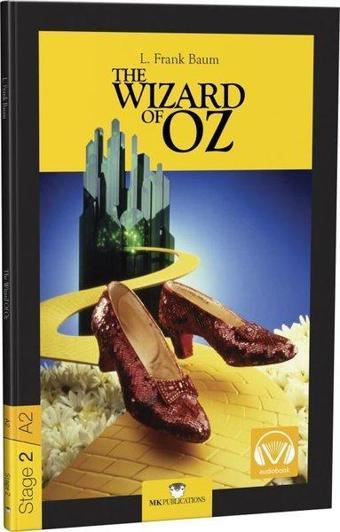 Stage-2 The Wizard Of Oz - İngilizce Hikaye - Lyman Frank Baum - MK Publications