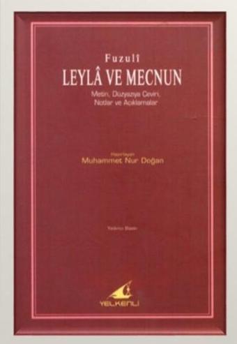 Leyla ve Mecnun - Fuzuli  - Yelkenli