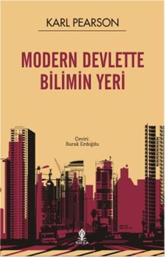 Modern Devlette Bilimin Yeri - Karl Pearson - Roza Yayınevi