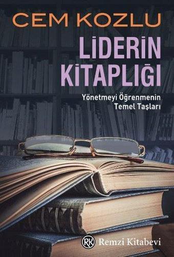 Liderin Kitaplığı - Cem Kozlu - Remzi Kitabevi