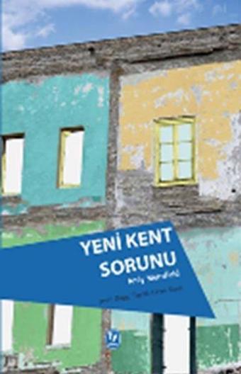 Yeni Kent Sorunu - Andy Merrifield - Tekin Yayınevi