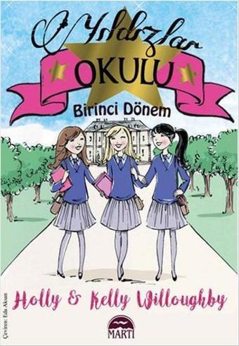 Yıldızlar Okulu Birinci Dönem - Martı Yayınları Yayınevi