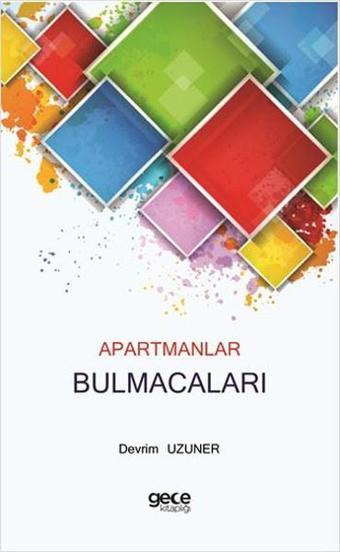 Apartmanlar Bulmacaları - Devrim Uzuner - Gece Kitaplığı