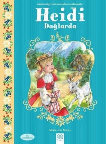 Heidi Dağlarda - Marie - Jose Maury - 1001 Çiçek