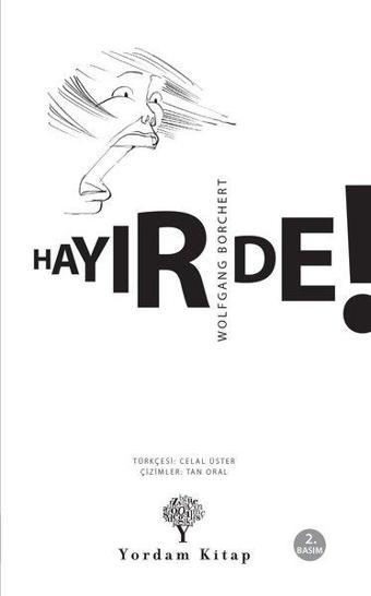 Hayır De! - Wolfgang Borchert - Yordam Kitap