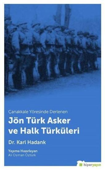 Jön Türk Asker ve Halk Türküleri - Karl Hadank - Hiperlink