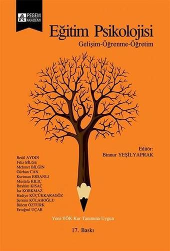 Eğitim Psikolojisi - Binnur Yeşilyaprak - Pegem Akademi Yayıncılık