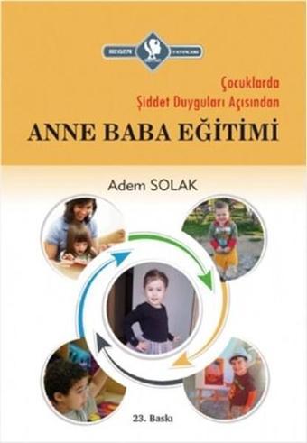 Anne Baba Eğitimi - Adem Solak - Hegem Vakfı Yayınları