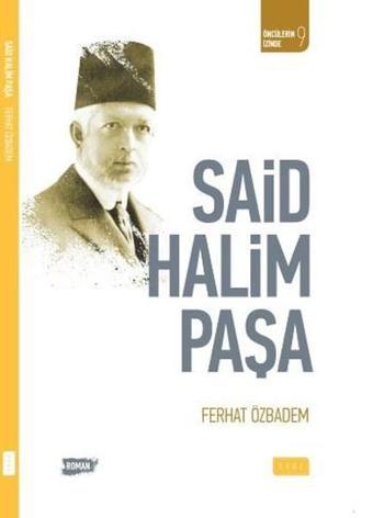 Said Halim Paşa - Ferhat Özbadem - Sude Yayınları