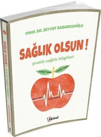 Sağlık Olsun - Zeyyat Sabuncuoğlu - Alfa Aktüel