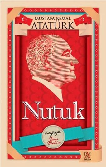 Nutuk - Mustafa Kemal Atatürk - Panama Yayıncılık