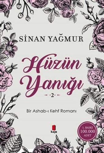 Hüzün Yanığı 2 - Sinan Yağmur - Kapı Yayınları