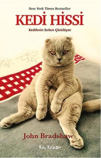 Kedi Hissi - John Bradshaw - Kalkedon