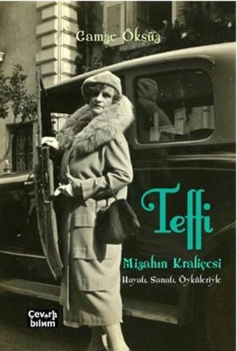 Teffi-Mizahın Kraliçesi - Gamze Öksüz - Çeviribilim