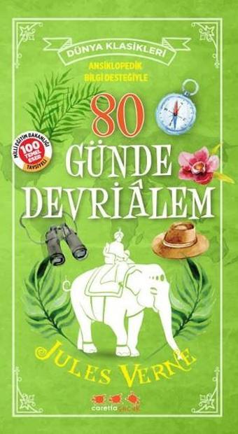 80 Günde Devrialem - Jules Verne - Caretta Çocuk