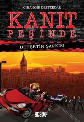 Kanıt Peşinde 2 - Dehşetin Şarkısı - Cihangir Defterdar - Acayip