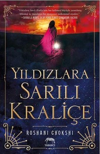 Yıldızlara Sarılı Kraliçe - Roshani Chokshi - Yabancı