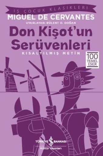 Don Kişot'un Serüvenleri - Miguel de Cervantes Saavedra - İş Bankası Kültür Yayınları