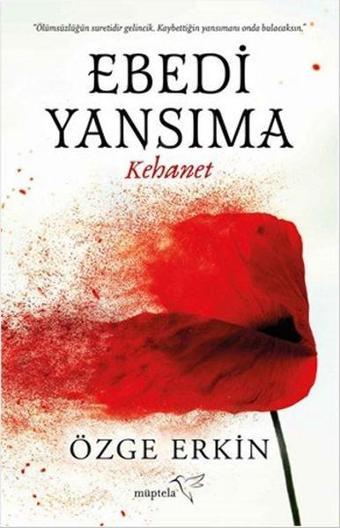 Ebedi Yansıma - Özge Erkin - Müptela Yayınları