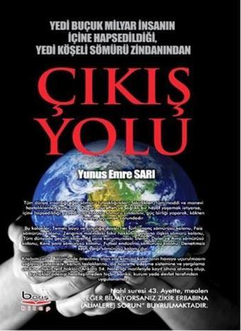 Çıkış Yolu - Yunus Emre Sarı - A.Barış Kitapevi