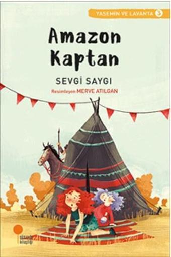 Amazon Kaptan 3-Sevgi Saygı - Sevgi Saygı - Günışığı Kitaplığı