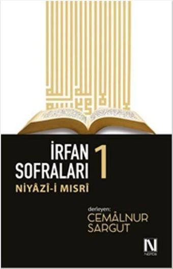 İrfan Sofraları 1 - Niyazi Mısri - Nefes Yayıncılık