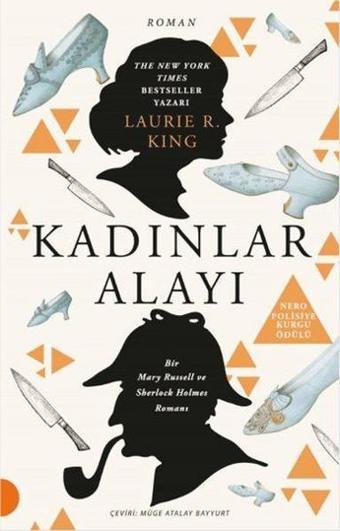 Kadınlar Alayı - Laurie R. King - Portakal