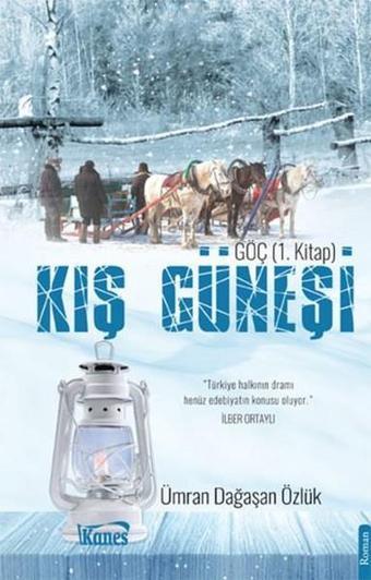 Kış Güneşi - Ümran Dağaşan Özlük - Kanes Yayınları