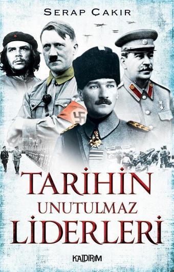 Tarihin Unutulmaz Liderleri - Cihan Erdem - Kaldırım