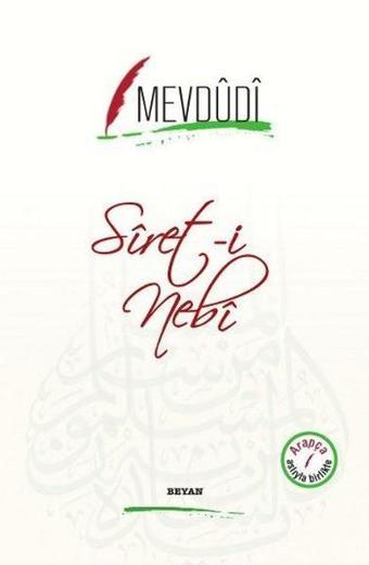 Siret-i Nebi - Mevdudi  - Beyan Yayınları