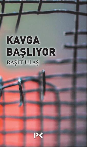 Kavga Başlıyor - Raşit Ulaş - Profil Kitap Yayınevi