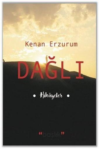 Dağlı - Kenan Erzurum - Başlık Yayınları