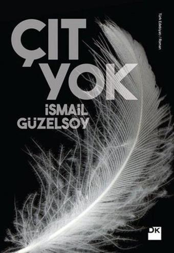 Çıt Yok - İsmail Güzelsoy - Doğan Kitap