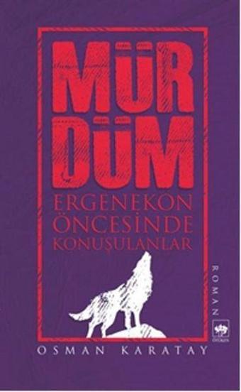 Mürdüm - Osman Karatay - Ötüken Neşriyat