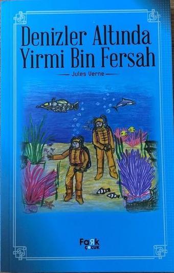 Denizler Altında Yirmi Bin Fersah - Jules Verne - Fark Çocuk