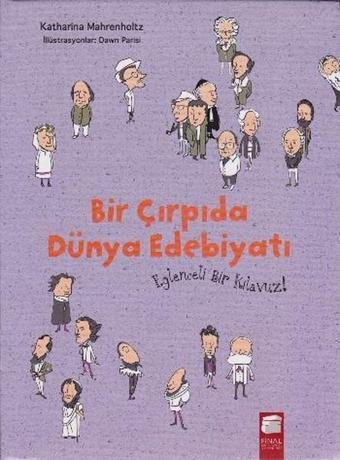 Bir Çırpıda Dünya Edebiyatı - Katharina Mahrenholtz - Final Kültür Sanat Yayınları