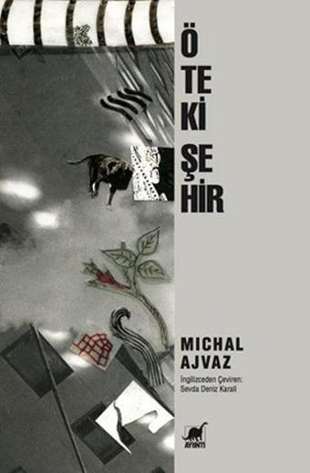 Öteki Şehir - Michal Ajvaz - Ayrıntı Yayınları