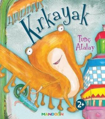 Kırkayak - Tunç Atalay - İnkılap Kitabevi Yayınevi