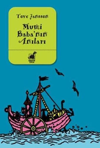 Mumi Baba'nın Anıları - Tove Jansson - Ayrıntı Çocuk