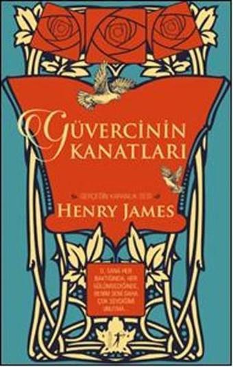 Güvercinin Kanatları - Henry James - Artemis Yayınları